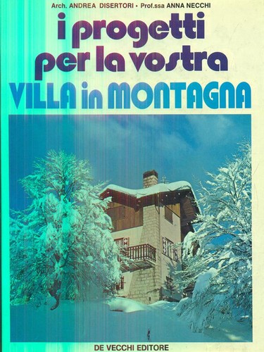 Progetti per nostra villa - i,