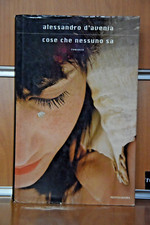 "Cose che nessuno sa" di Alessandro D'Avenia 1°Ed.2011 Mondadori Originale