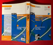 ECDL AVANZATO ELABORAZIONE TESTI AM3 SYLLABUS Ed. McGraw Hill (2003) Libro NO CD