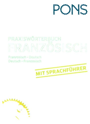 Pons praxiswörterbuch - pons,