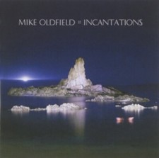 Mike Oldfield: Incantations