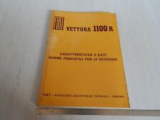 MANUALE ORIGINALE CARATTERISTICHE DATI PRINCIPALI REVISIONE FIAT 1100 R 1967