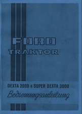 Manuale uso e manutenzione Ford Dexta 2000 e Super Dexta 3000