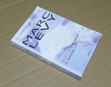 Romanzo QUELLO CHE NON CI SIAMO DETTI Marc Levy - Rizzoli 2013