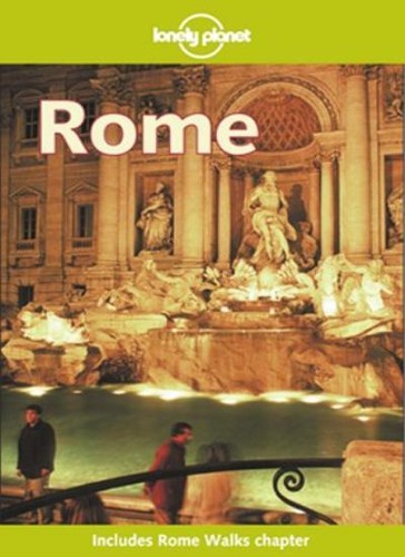 Lonely planet rome - rome, ed)