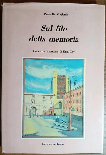 Sul filo della memoria paolo - filo,