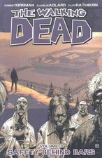 Walking Dead Volume 3: Safety