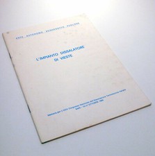 EAAP L'IMPIANTO DISSALATORE DI VIESTE CONGRESSO BARI 15-17 OTTOBRE '69 L1755S20