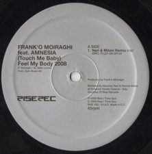 Frank 'O Moiraghi, Touch Me