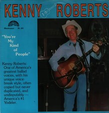LP Kenny Roberts You're My