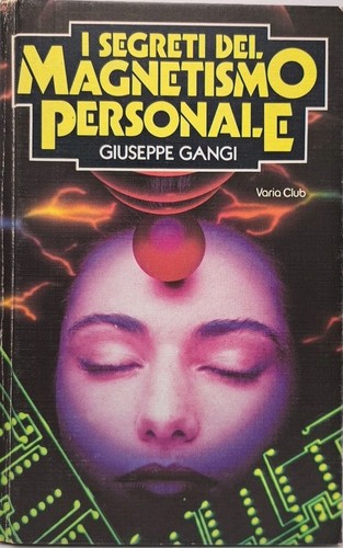 Segreti del magnetismo - i,