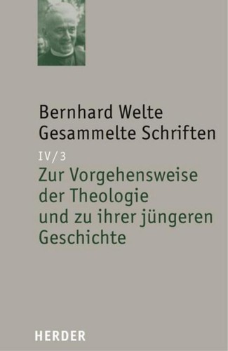 Bernhard welte gesammelte - bernhard,