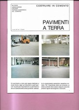 AITEC COSTRUIRE IN CEMENTO . PAVIMENTI A TERRA , ING. V. PACENTI 1988