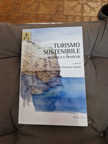 Turismo sostenibile retorica - turismo,