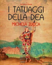 LIBRO I TATUAGGI DELLA DEA -