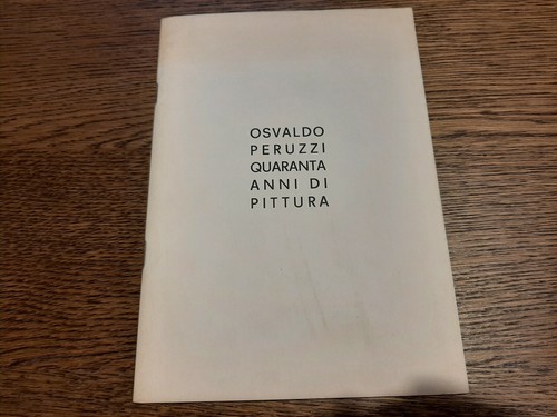 Osvaldo peruzzi quaranta - osvaldo, anni