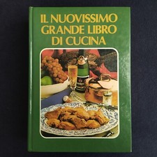 IL NUOVISSIMO GRANDE LIBRO DI CUCINA - 1600 RICETTE - RICETTARIO - WALK OVER
