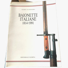 BAIONETTE ITALIANE 1814-1991