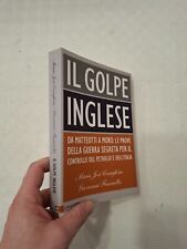 IL GOLPE INGLESE DA MATTEOTTI A MORO / MARIO JOSE CEREGHINO - GIOVANNI FASANELLA