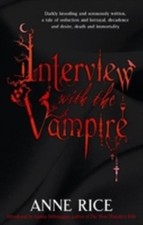Interview With The Vampire ~