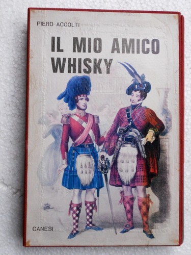 Mio amico whisky - whisky,