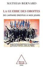 La guerre des droites: De