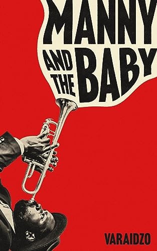 Manny and the baby varaidzo - the,
