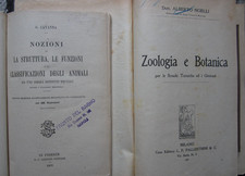 LOTTO DUE LIBRI: ZOOLOGIA, G. CAVANNA 1908 + ZOOLOGIA E BOTANICA, A. NOELLI 1907