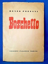 Pezzani, Boschetto. Poesie per