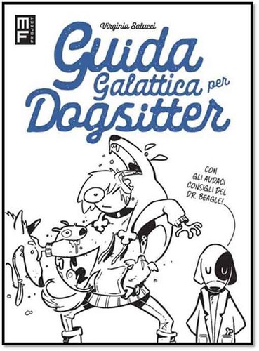 Guida galattica per dogsitter - guida,