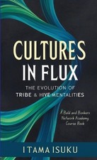 Cultures flux the - in,