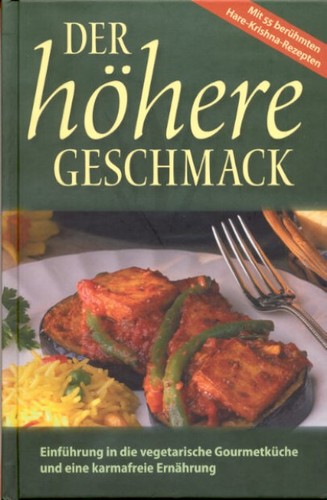 Der höhere geschmack - höhere,