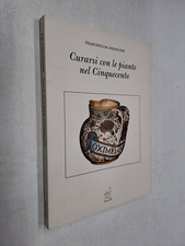 CURARSI CON LE PIANTE NEL CINQUECENTO - FRANCESCO CHIANCONE - ARACNE - 2004