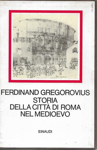 Gregorovius ferdinand storia - gregorovius,