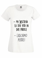 Maglia scritte spiritose - maglia,