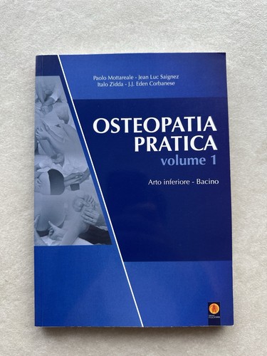 Osteopatia pratica volume 1 - -,