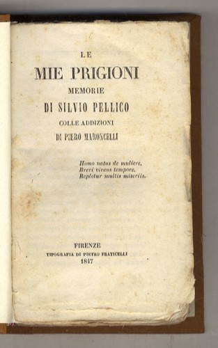 Mie prigioni memorie - le,