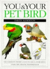 You and Your Pet Bird (You &
