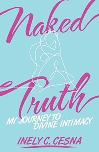 Naked truth journey to - my,