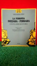 LA FERROVIA SUZZARA  FERRARA -