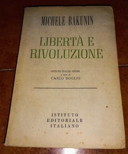 Bakunin libertà rivoluzione - e,