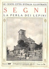 Segni - fascicolo - Cento Città d'italia illustrate - anni '20
