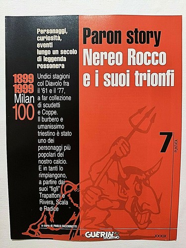 Milan 100 1899 1999 - 100, puntata