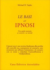 LIBRO LE BASI DELL'IPNOSI -