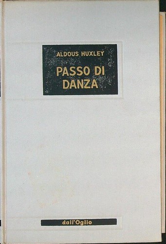 Passo danza huxley aldous - passo, di
