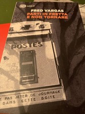 Fred Vargas Parti In Fretta E Non Tornare. Einaudi