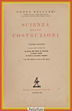 SCIENZA DELLE COSTRUZIONI di Odone Belluzzi Volume 2 1947 Zanichelli Libro travi