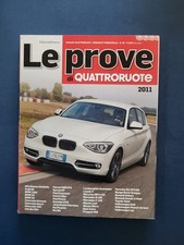 Le prove di Quattroruote 2011