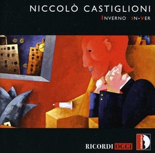 Castiglioni / Kabis / Hoffmann / Sgro / Gelmetti - Inverno In-Ver [New CD]