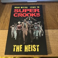 Super Crooks The Heist TPB